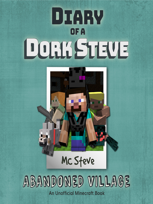 Title details for Abandoned Village by MC Steve - Wait list